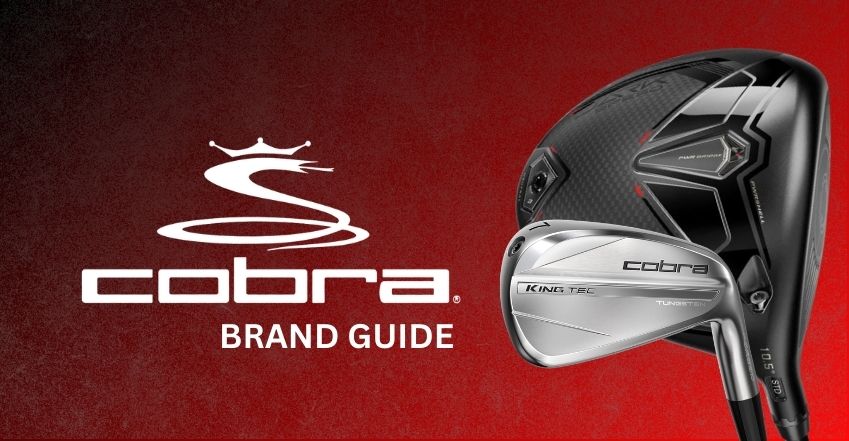 Cobra Golf: The Complete Brand Guide for Golfers (2026)